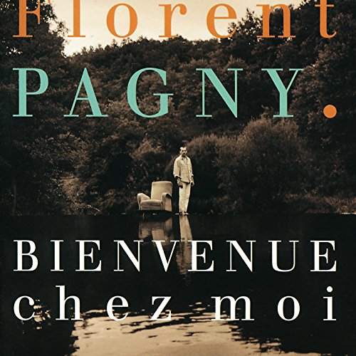 Datei:Florent Pagny - 1995 - Bienvenue Chez Moi.jpg