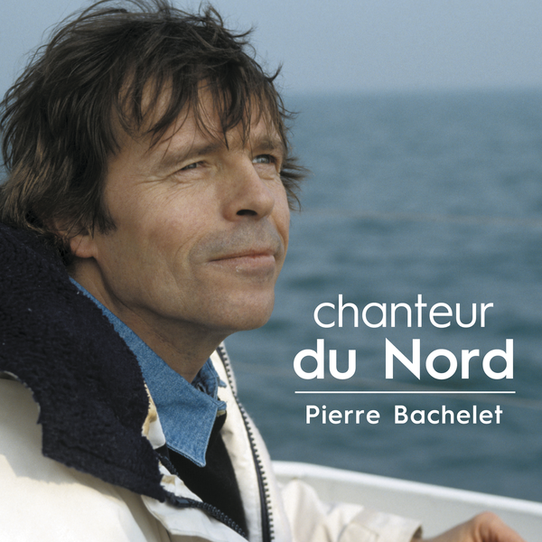 Datei:Pierre Bachelet - 2018 - Chanteur Du Nord.png