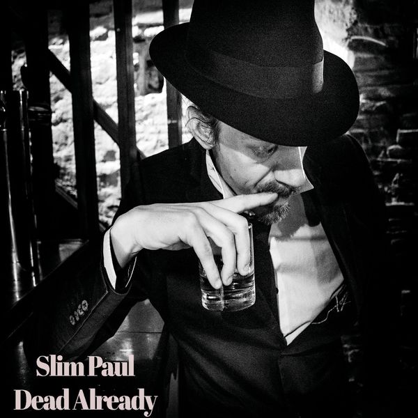 Datei:Slim Paul - 2018 - Dead Already.jpg