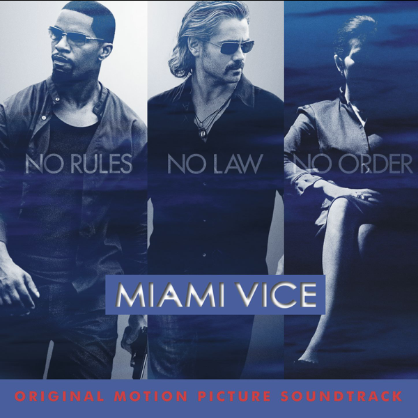 Datei:Various Artists - 2006 - Miami Vice, Original Motion Picture Soundtrack.png