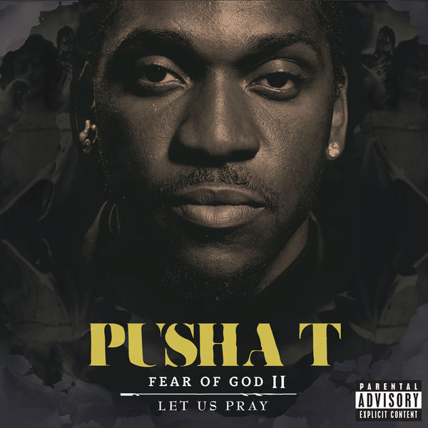 Datei:Pusha T - 2011 - Fear Of God II - Let Us Pray.jpg