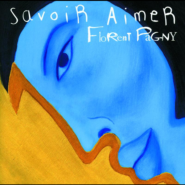 Datei:Florent Pagny - 1997 - Savoir Aimer.png