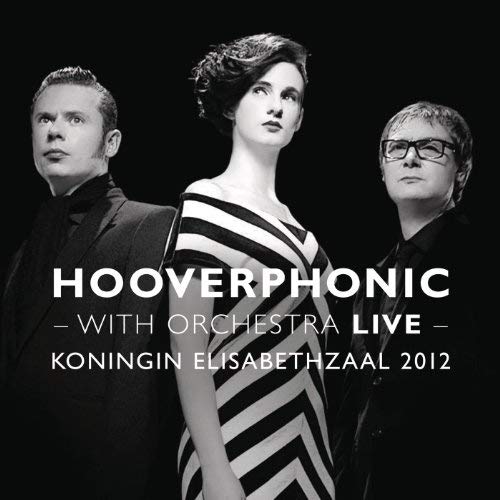 Datei:Hooverphonic - 2012 - With Orchestra Live.jpg