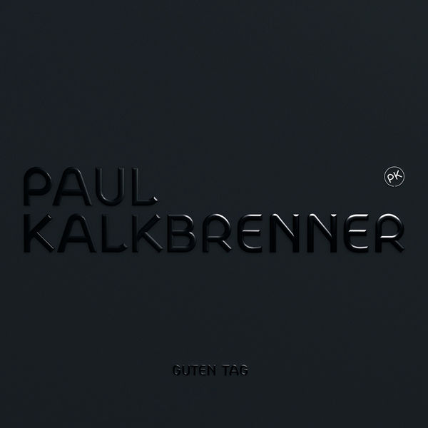 Datei:Paul Kalkbrenner - 2012 - Guten Tag.jpg