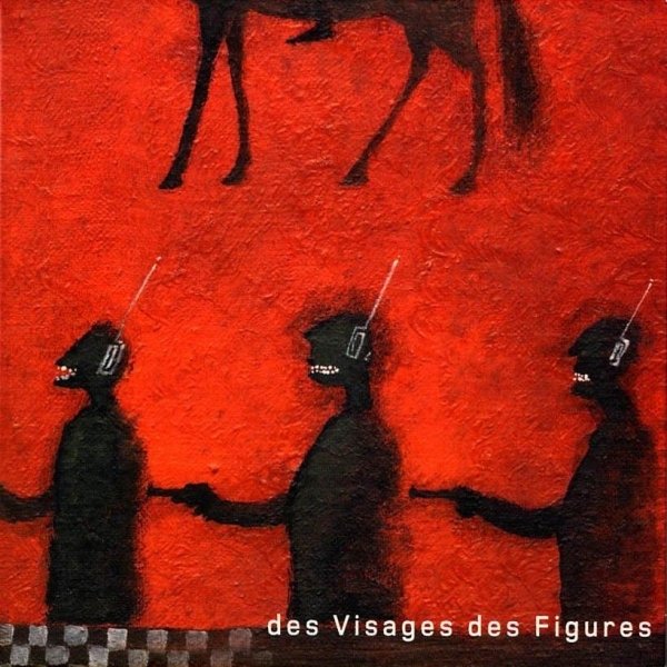 Datei:Noir Desir - 2001 - Des Visages Des Figures.jpg