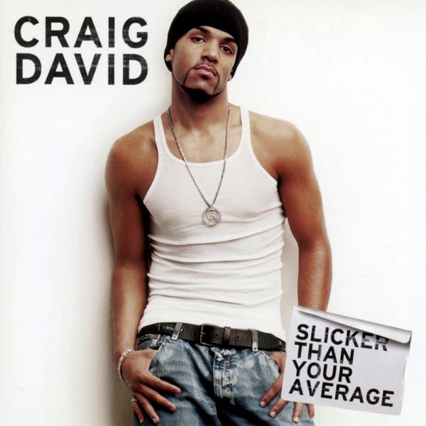 Datei:Craig David - 2002 - Slicker Than Your Average.jpg