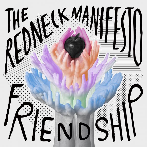 Datei:The Redneck Manifesto - 2010 - Friendship.jpg