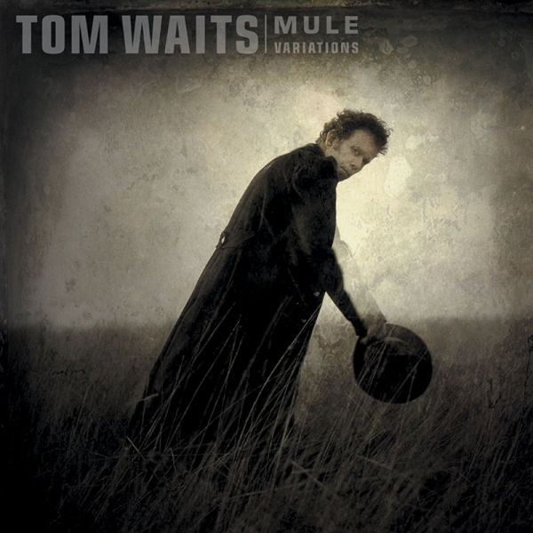 Datei:Tom Waits - 1999 - Mule Variations.jpg