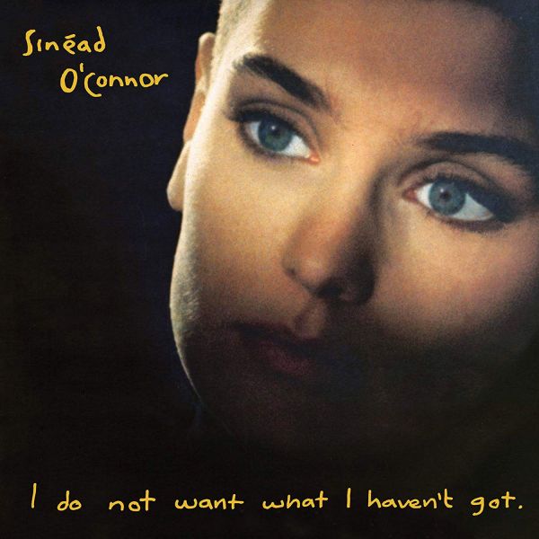 Datei:Sinead O'Connor - 2009 - I Do Not Want What I Haven'T Got.jpg