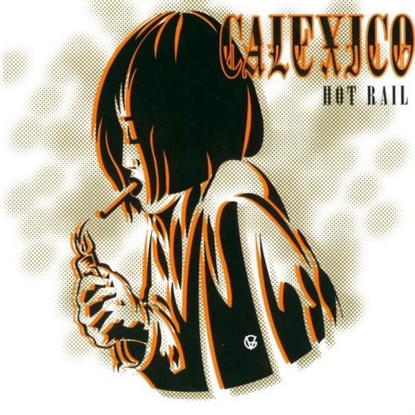 Datei:Calexico - 2000 - Hot Rail.jpg