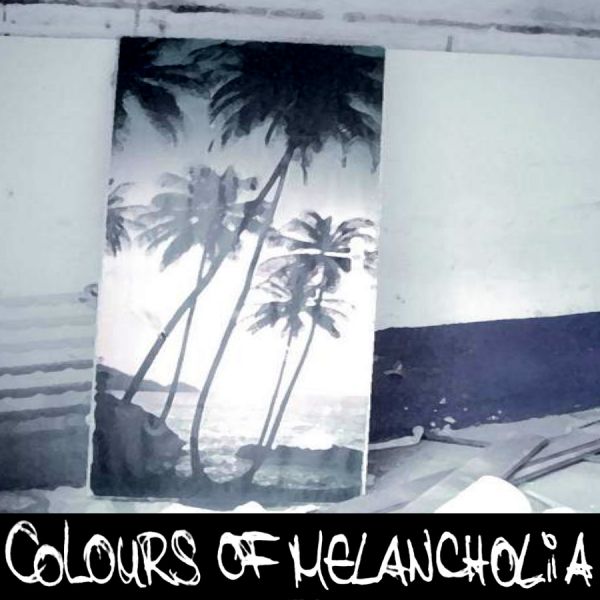 Datei:Colours Of Melancholia - 2012 - Colours Of Melancholia.jpg